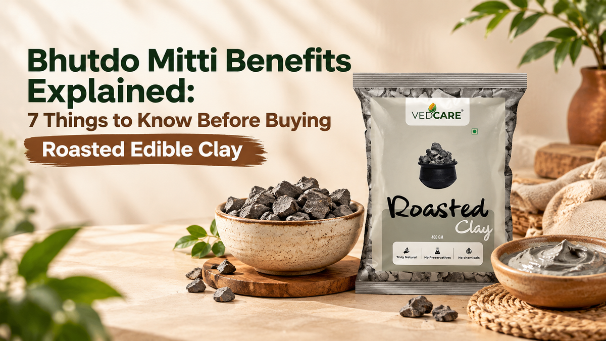 Bhutdo Mitti Benefits Explained: 7 Things to Know Before Buying Roasted Edible Clay