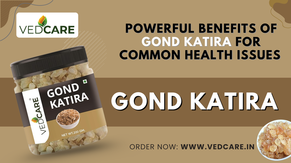 vedcare gond katira