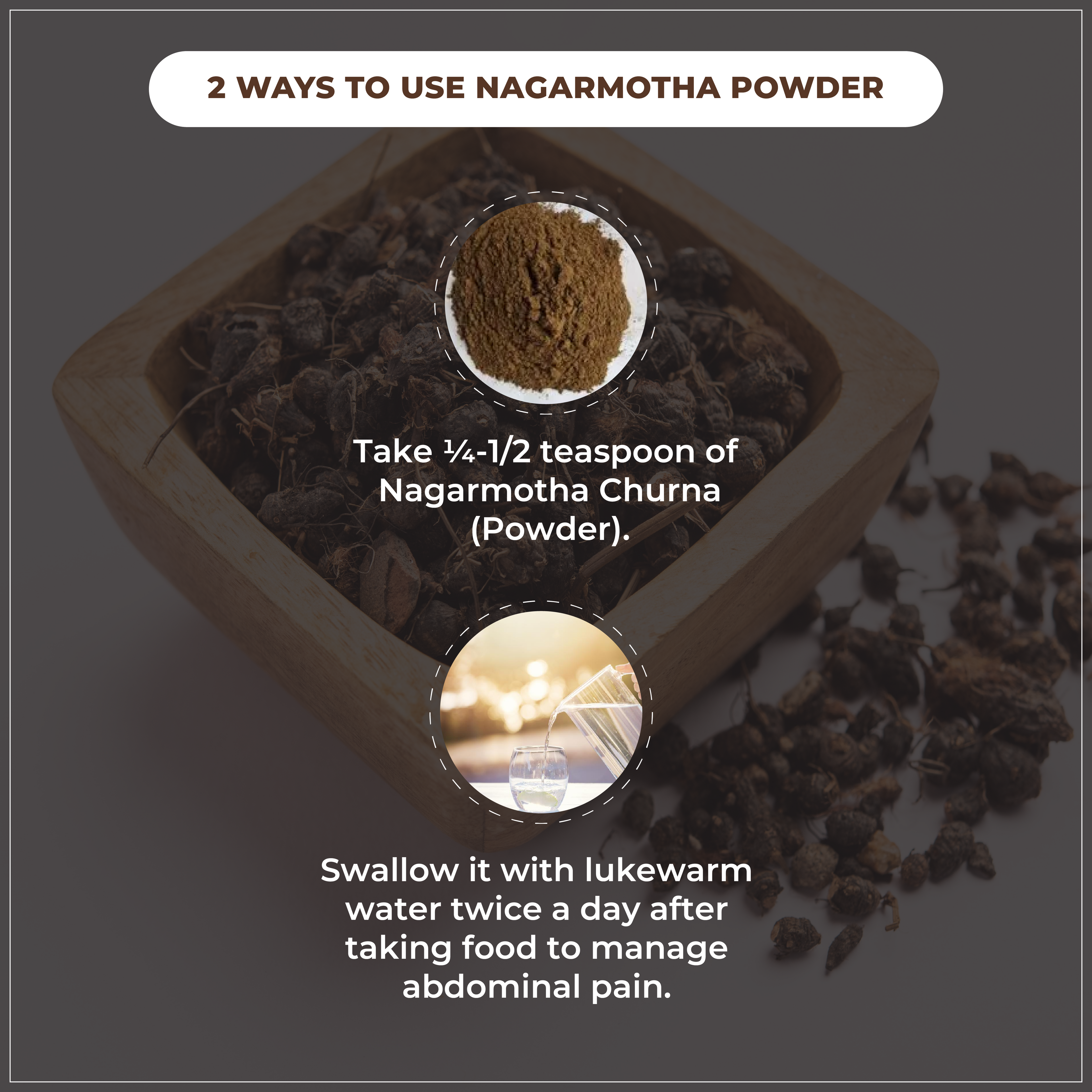 Nagarmotha powder with instructions on how to use it.