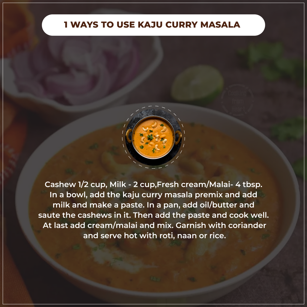Bowl of curry with text on how to use kaju curry masala