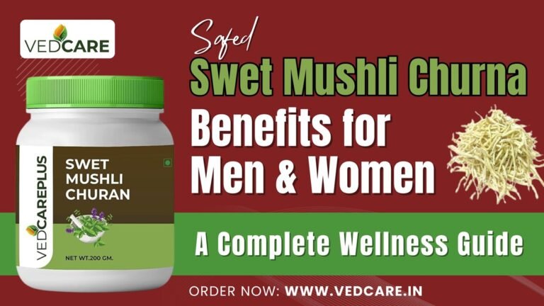 safed musli churna benefits for men women a complete wellness guide